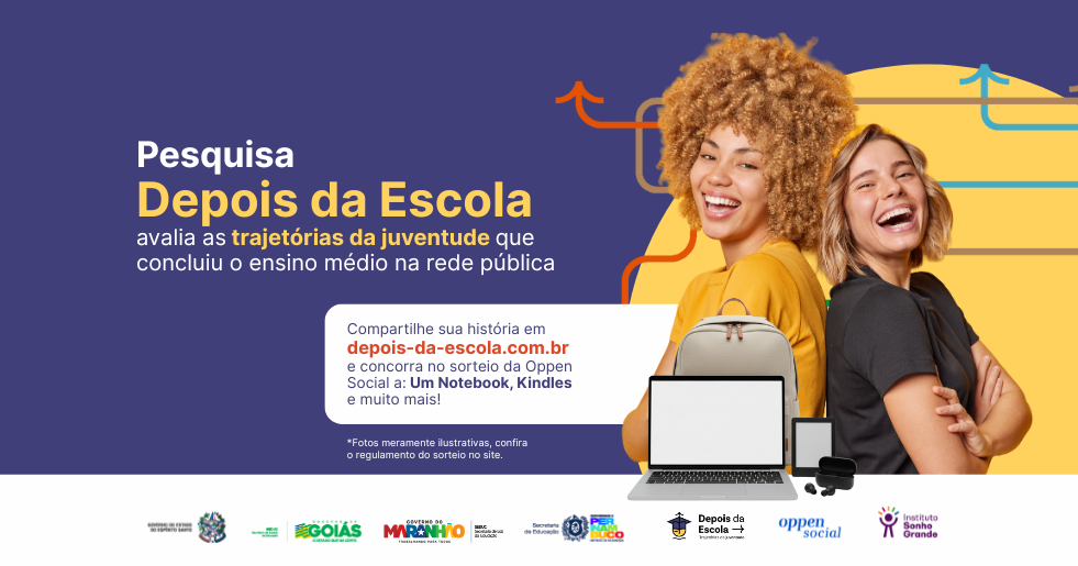 Pesquisa “Depois da Escola” investiga os caminhos dos jovens que concluíram o ensino médio em escolas públicas