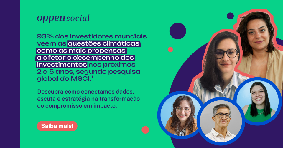 Oppen Talks: lançamento da Oppen Impacta e aprofundamento técnico em ESG